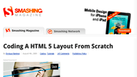 Smashing dot com-Coding a HTML5 layout from scratch.